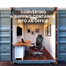 Converting a Shipping Container into an Office